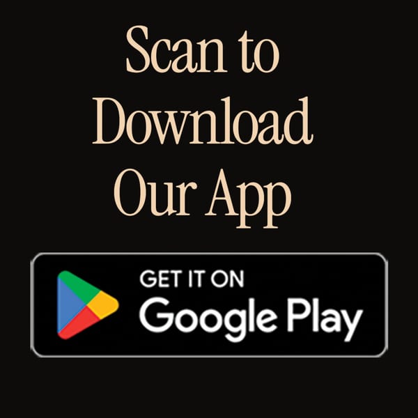 Black promotional graphic reading “Scan to Download Our App” with a Google Play download badge.